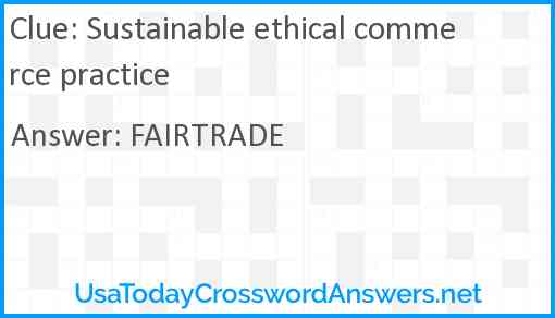 Sustainable ethical commerce practice Answer
