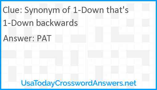 Synonym of 1-Down that's 1-Down backwards Answer
