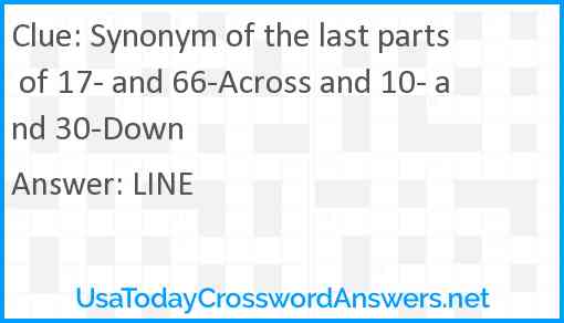 Synonym of the last parts of 17- and 66-Across and 10- and 30-Down Answer