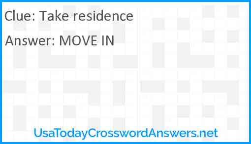 Take residence Answer