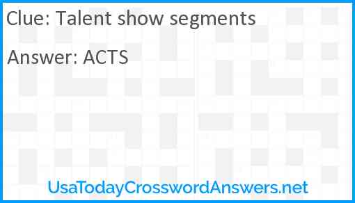 Talent show segments Answer