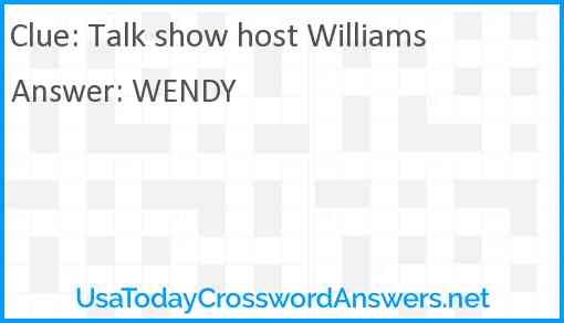 Talk show host Williams Answer