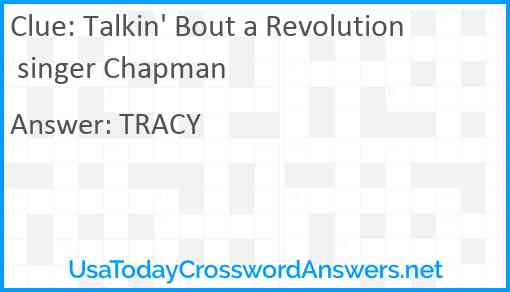 Talkin' Bout a Revolution singer Chapman Answer