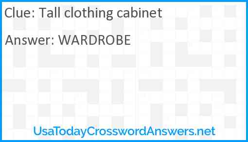 Tall clothing cabinet Answer