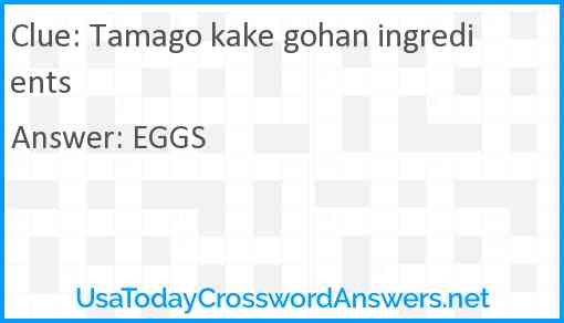 Tamago kake gohan ingredients Answer