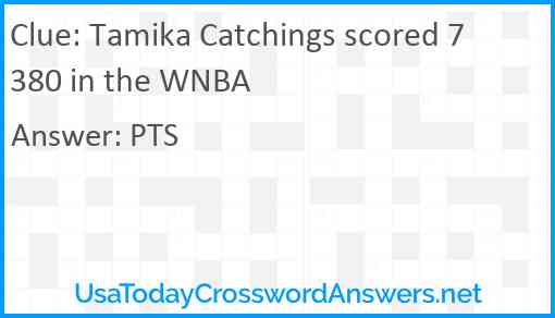 Tamika Catchings scored 7380 in the WNBA Answer