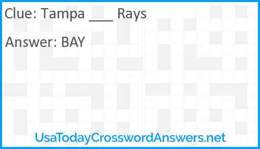 Tampa ___ Rays Answer