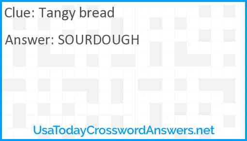 Tangy bread Answer