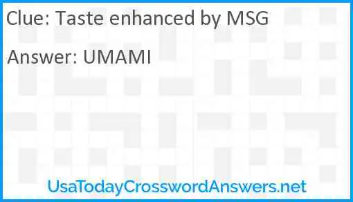 Taste enhanced by MSG Answer