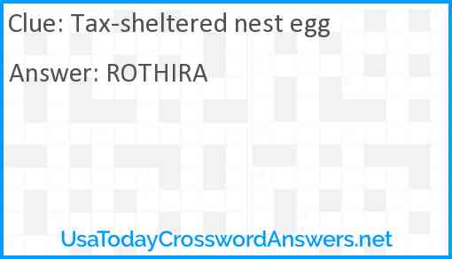 Tax-sheltered nest egg Answer