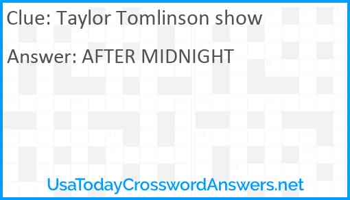 Taylor Tomlinson show Answer
