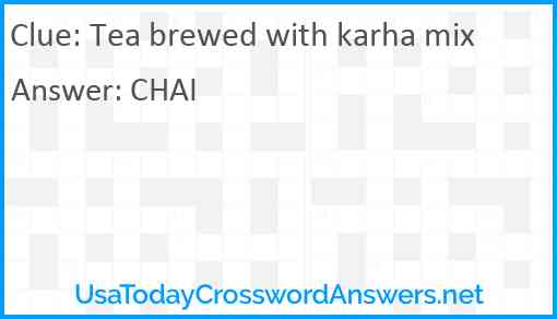 Tea brewed with karha mix Answer