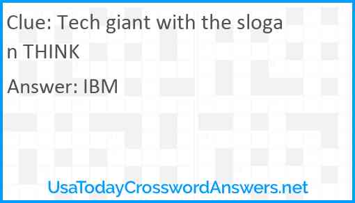 Tech giant with the slogan THINK Answer