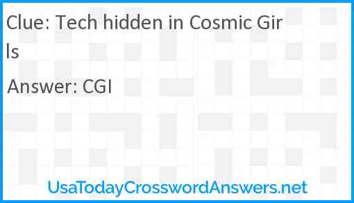 Tech hidden in Cosmic Girls Answer