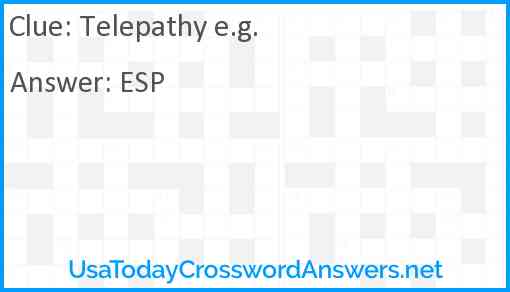 Telepathy e.g. Answer