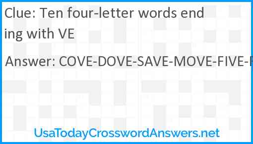 Ten four-letter words ending with VE Answer