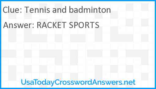 Tennis and badminton Answer