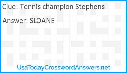 Tennis champion Stephens Answer
