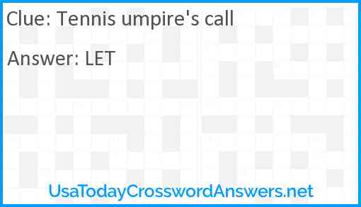 Tennis umpire's call Answer