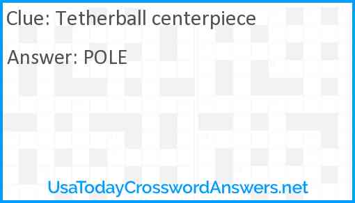 Tetherball centerpiece Answer