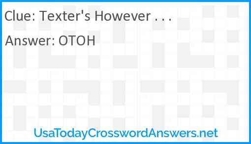 Texter's However . . . Answer