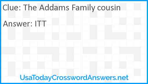 The Addams Family cousin Answer