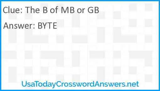 The B of MB or GB Answer