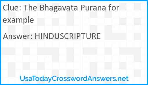 The Bhagavata Purana for example Answer