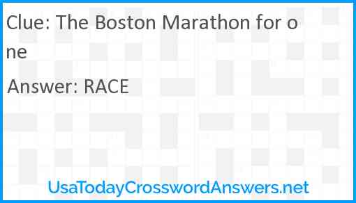 The Boston Marathon for one Answer