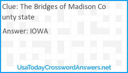 The Bridges of Madison County state Answer