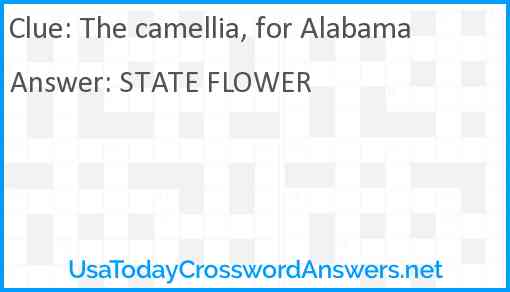 The camellia, for Alabama Answer