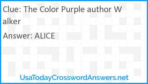 The Color Purple author Walker Answer