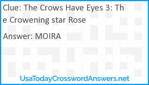 The Crows Have Eyes 3: The Crowening star Rose Answer
