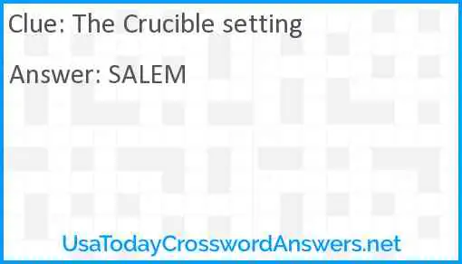 The Crucible setting Answer