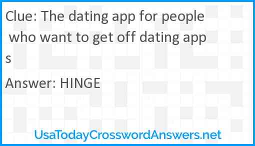 The dating app for people who want to get off dating apps Answer
