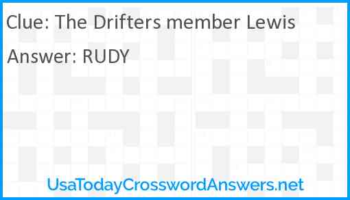 The Drifters member Lewis Answer