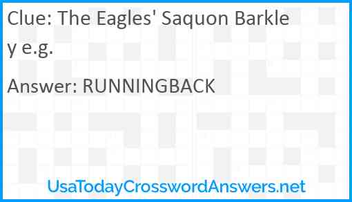 The Eagles' Saquon Barkley e.g. Answer