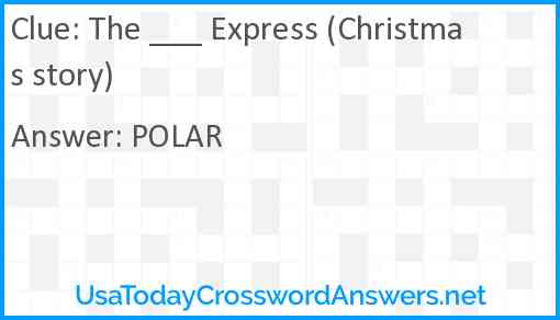The ___ Express (Christmas story) Answer
