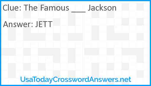 The Famous ___ Jackson Answer