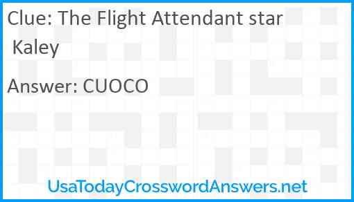 The Flight Attendant star Kaley Answer
