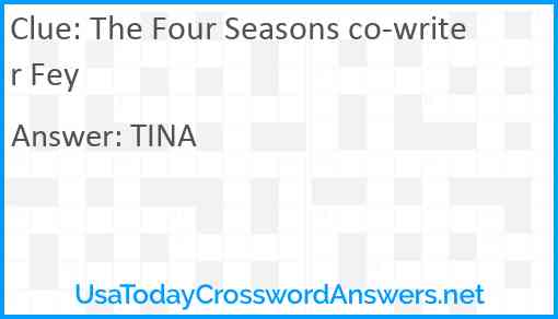 The Four Seasons co-writer Fey Answer