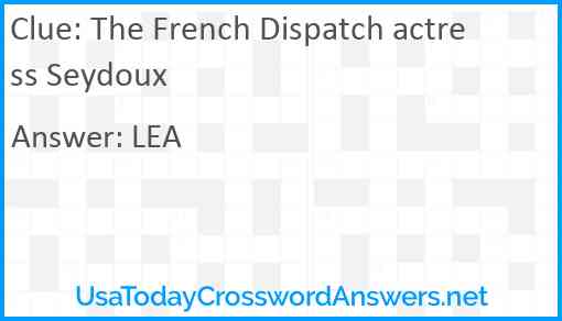 The French Dispatch actress Seydoux Answer