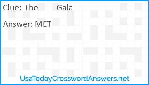 The ___ Gala Answer