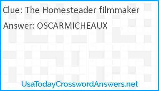 The Homesteader filmmaker Answer