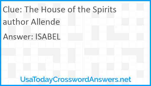 The House of the Spirits author Allende Answer