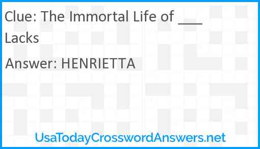 The Immortal Life of ___ Lacks Answer