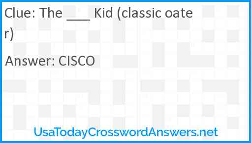 The ___ Kid (classic oater) Answer