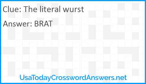 The literal wurst Answer