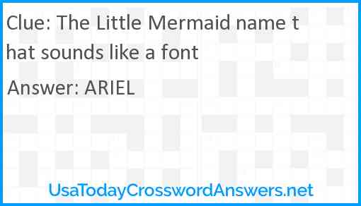 The Little Mermaid name that sounds like a font Answer