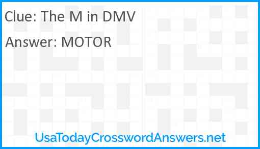 The M in DMV Answer